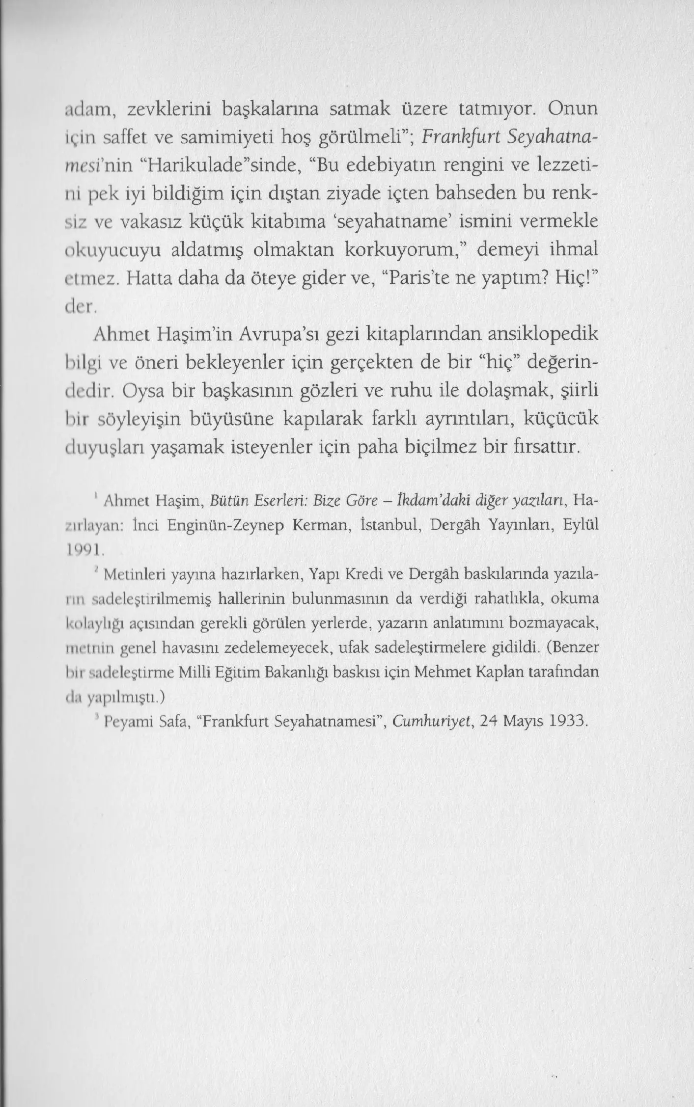 Paris, Frankfurt... Yahut Hiç! - Görsel 12