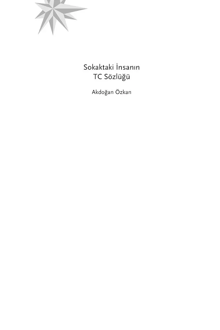 Sokaktaki İnsanın TC Sözlüğü - Görsel 4