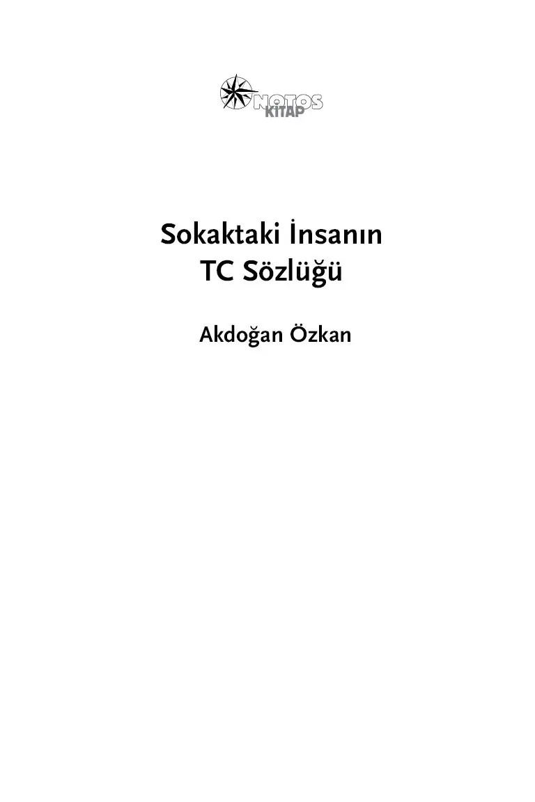 Sokaktaki İnsanın TC Sözlüğü - Görsel 6