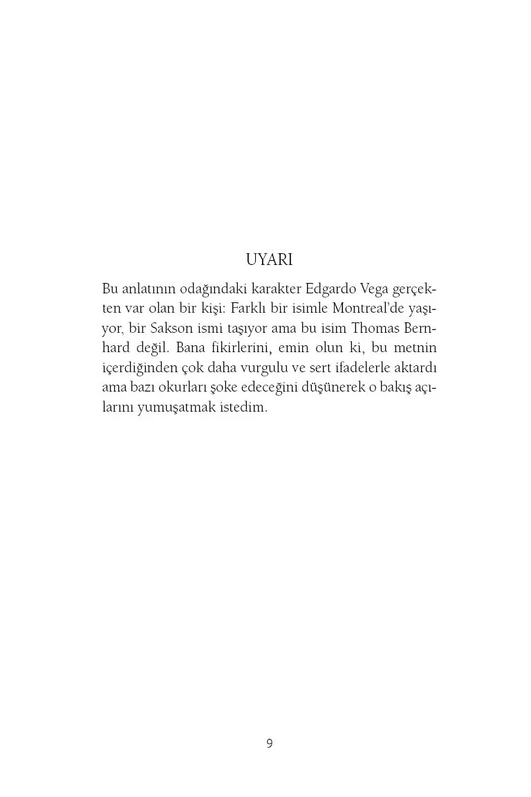 Tiksinti – Thomas Bernhard San Salvador’da - Görsel 8