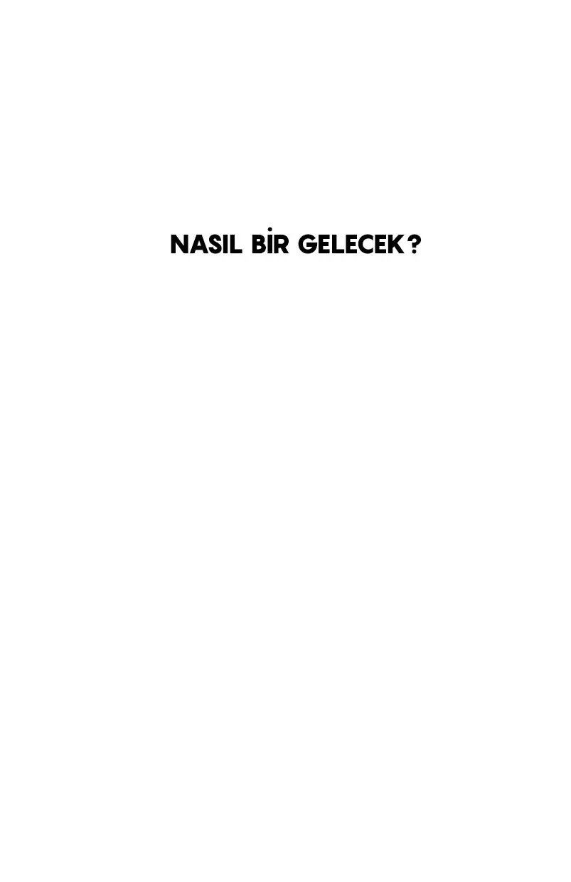 Nasıl Bir Gelecek? - Görsel 4