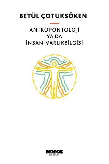 Antropontoloji ya da İnsan-Varlıkbilgisi