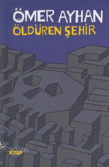 Öldüren Şehir