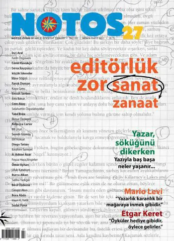 Notos 27 – Editörlük Zor Zanaat