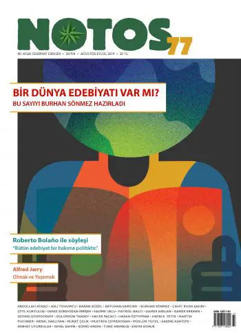 Notos 77 – Bir Dünya Edebiyatı Var mı?