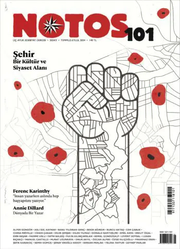 Notos 101 - Şehir: Bir Kültür ve Siyaset Alanı