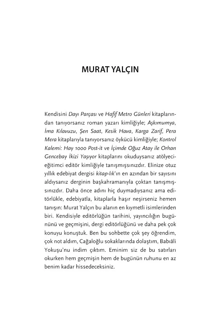 Editörlük Zor Zanaat: Editörlerle Söyleşiler - Görsel 34