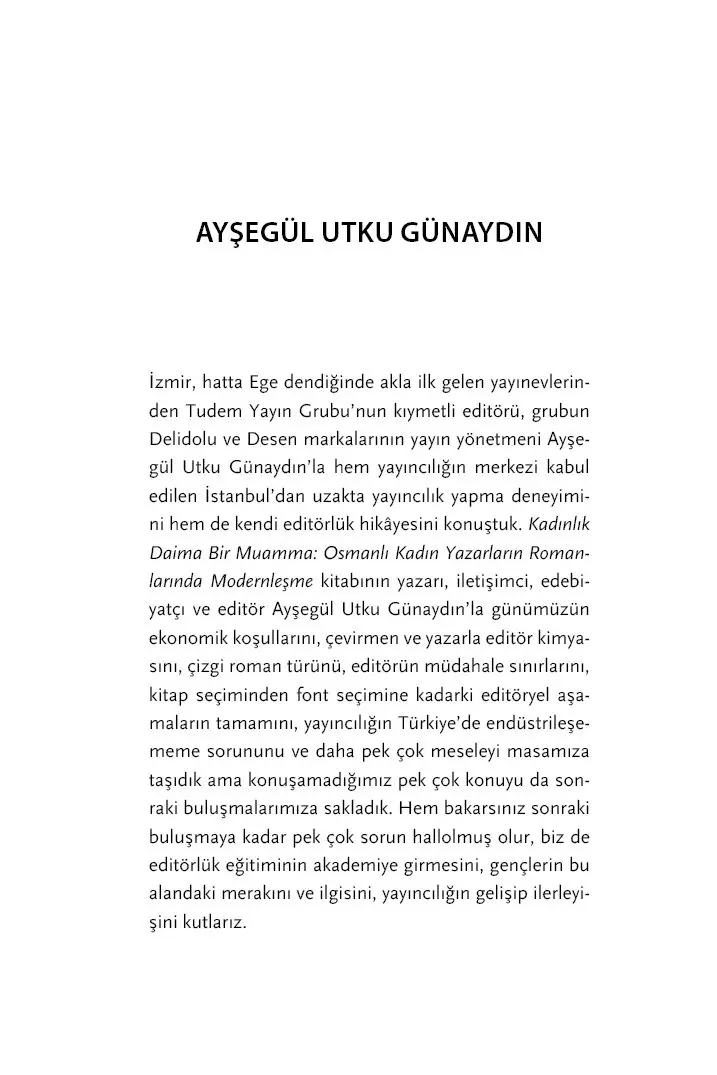 Editörlük Zor Zanaat: Editörlerle Söyleşiler - Görsel 54
