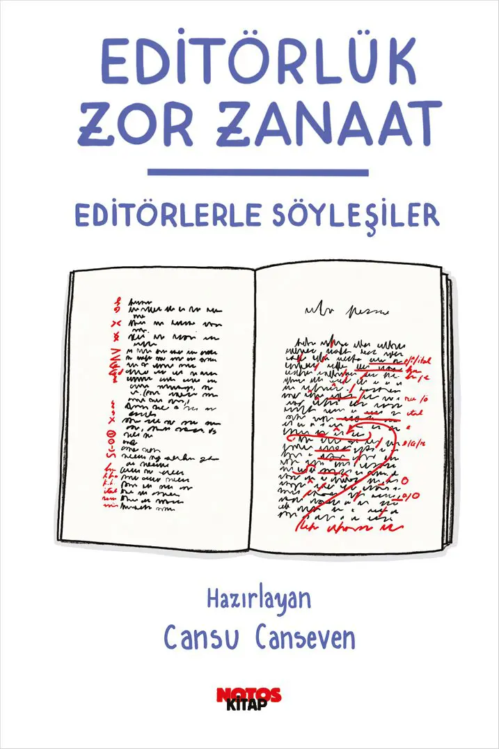 Editörlük Zor Zanaat: Editörlerle Söyleşiler