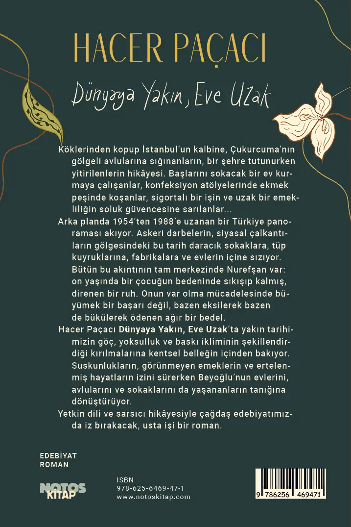 Dünyaya Yakın, Eve Uzak - Görsel 2