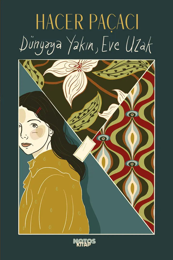 Dünyaya Yakın, Eve Uzak